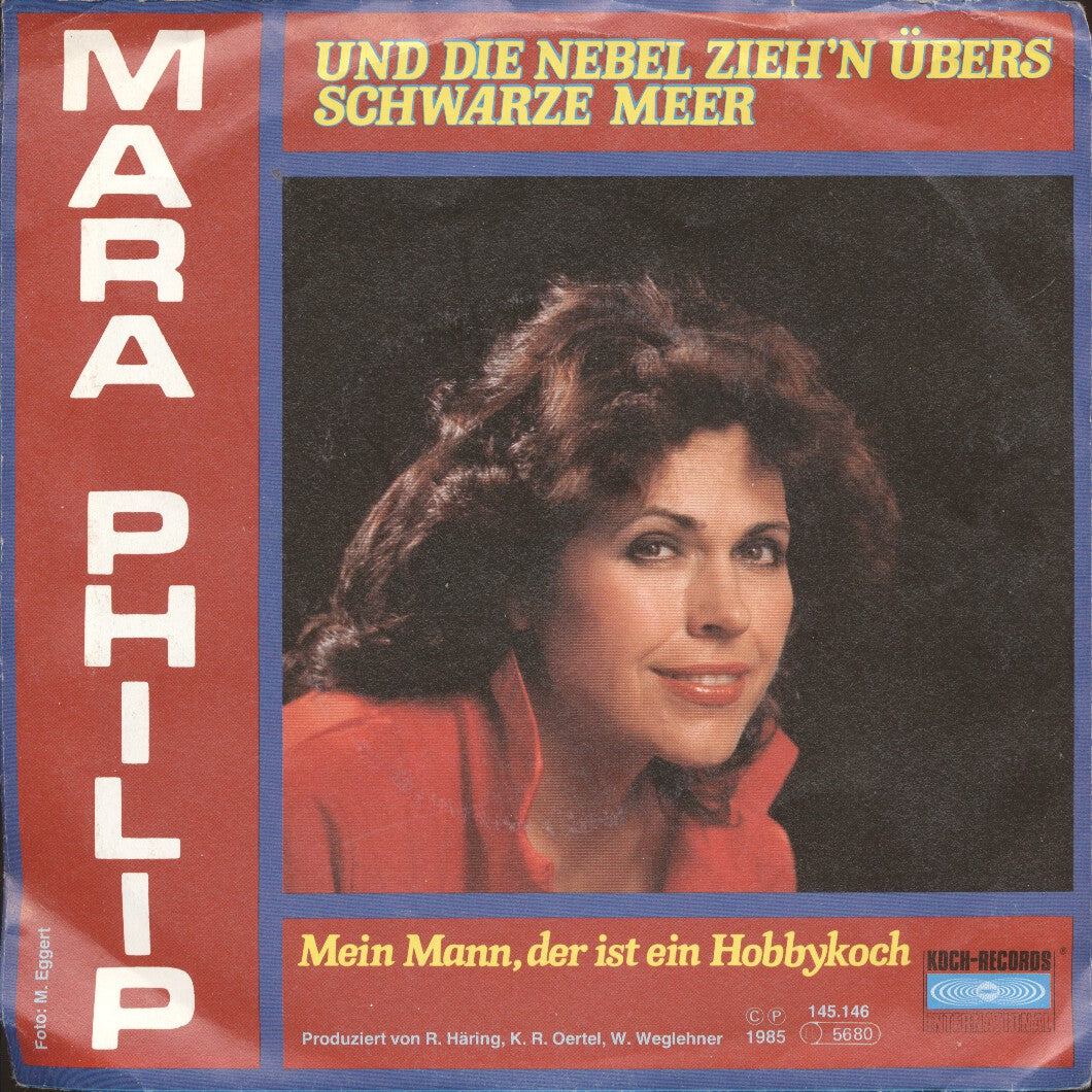 Mara Philip - Und Die Nebel Ziehn Übers Schwarze Meer Vinyl Singles Vinyl Very Good (VG) <br> Hoes Good Plus (G+)