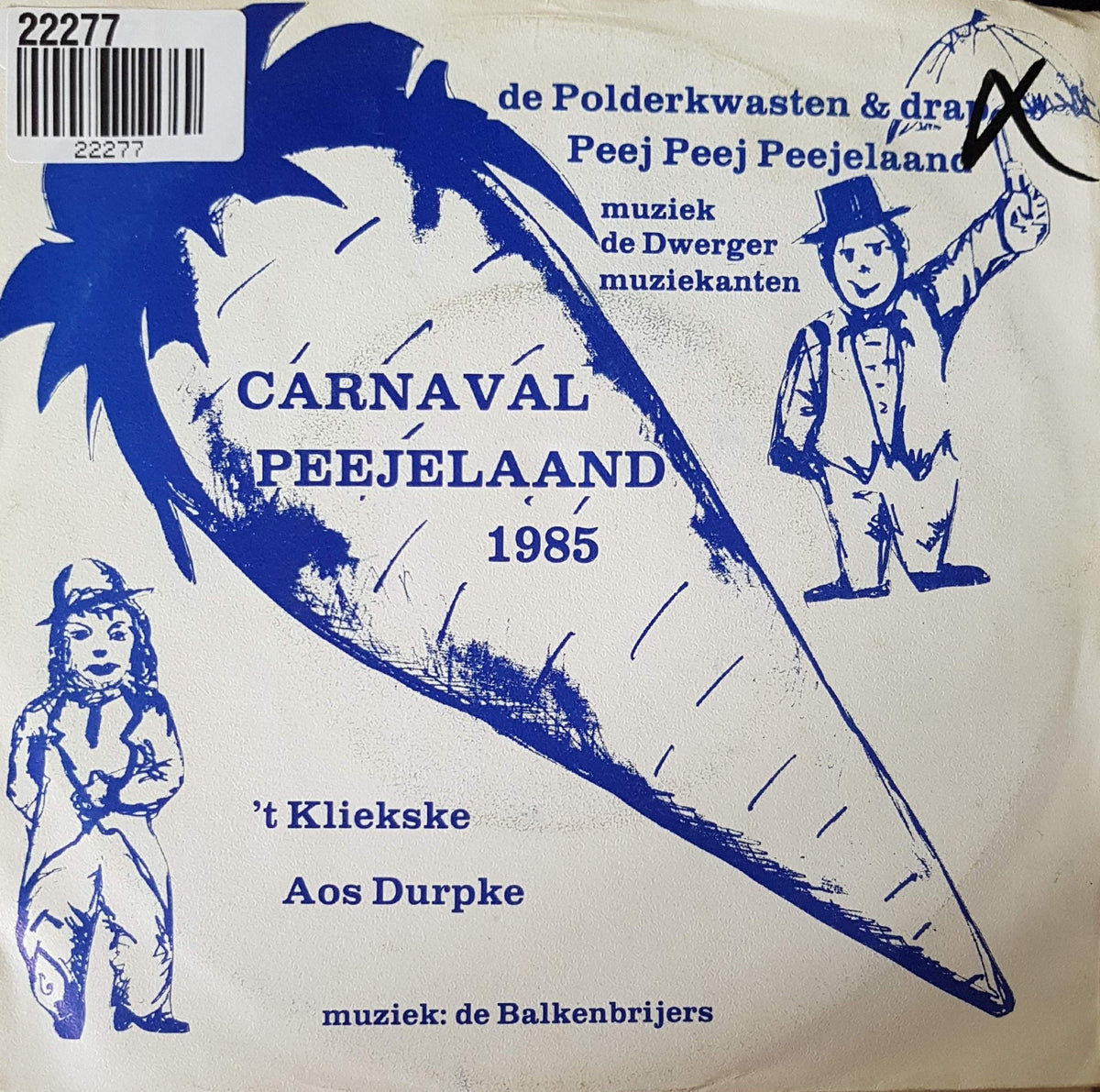 Polderkwasten - Peej Peej Peejelaand 22277 Vinyl Singles