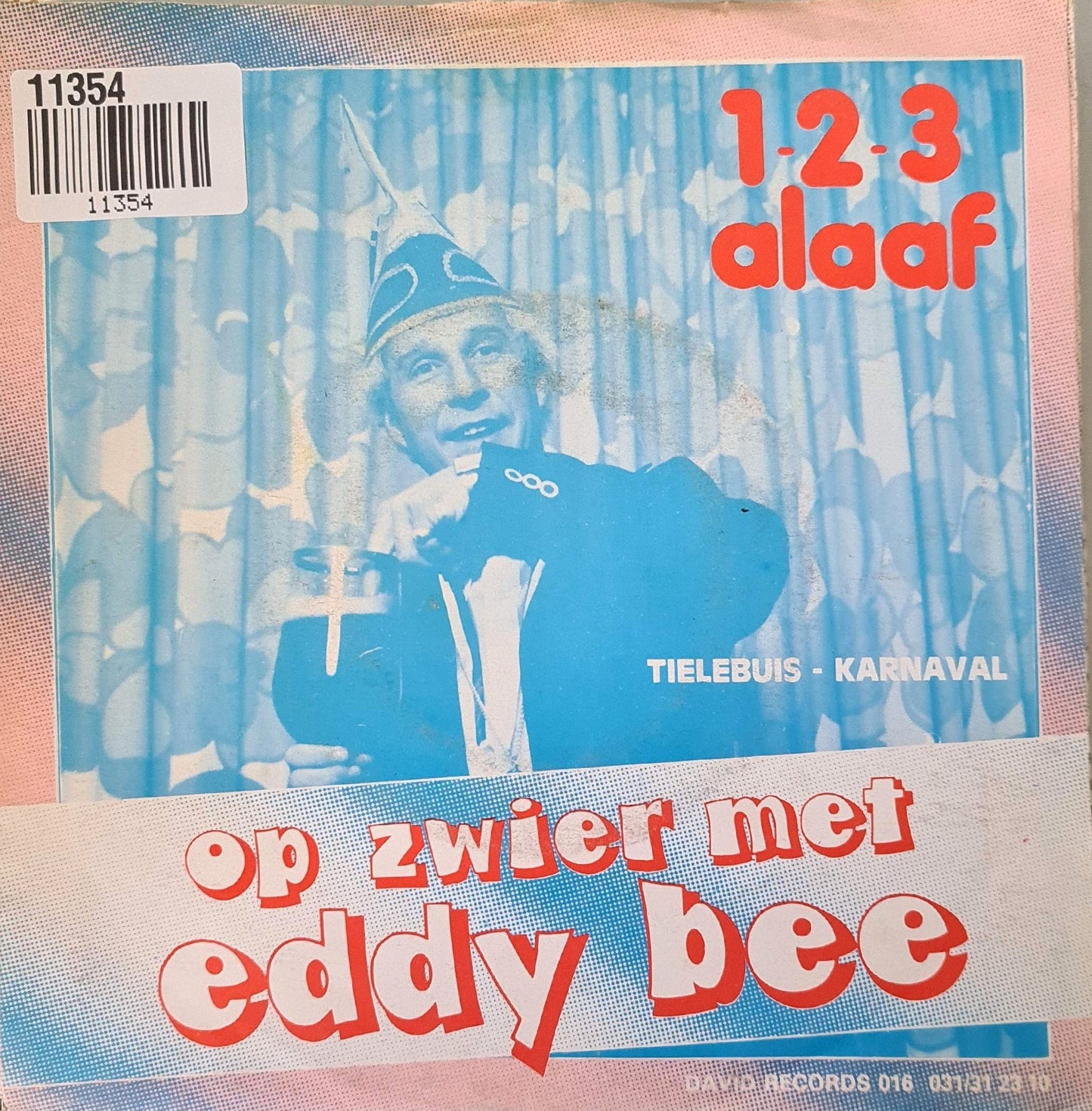 Eddy Bee - * -* - * Alaaf Vinyl Singles Vinyl Very Good (VG) <br> Hoes Good Plus (G+)