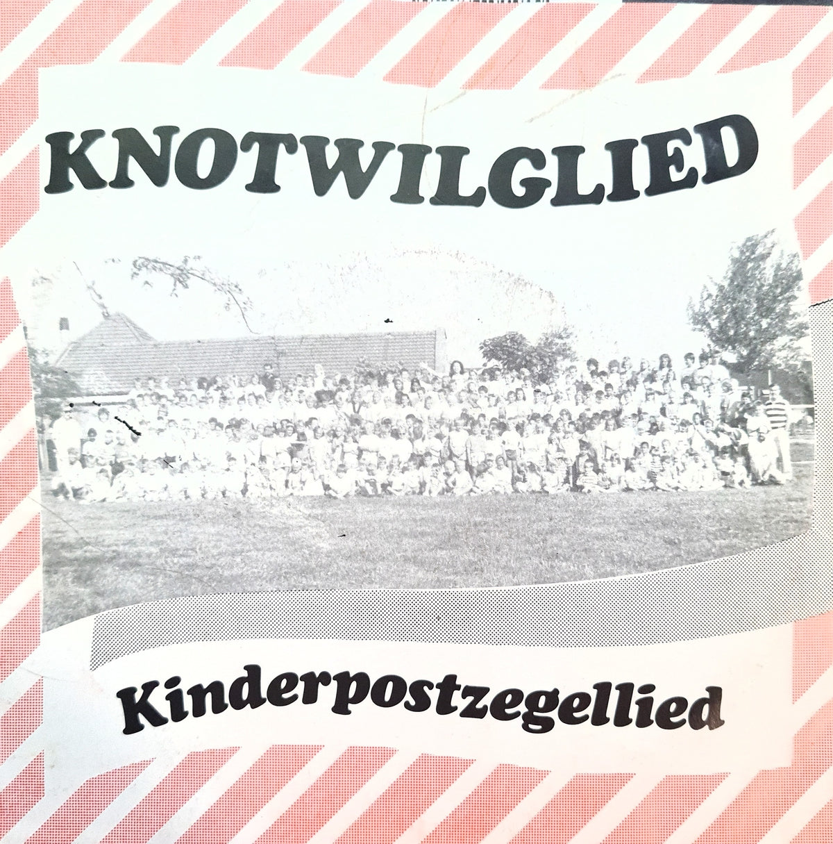 Leerlingen Knotwilg - Knotwilgelied Vinyl Singles
