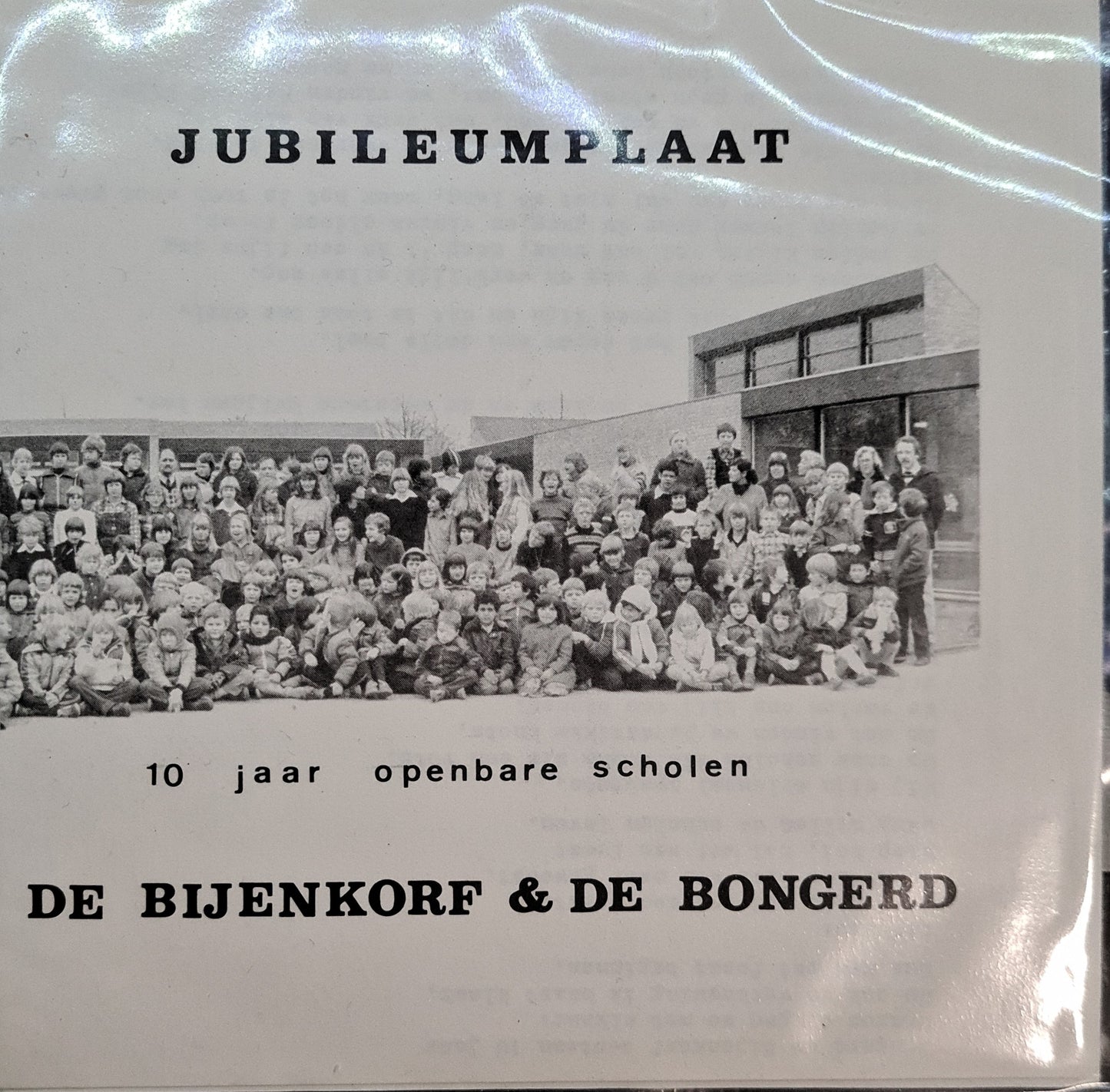 Bijnkorf & De Bongerd - 10 Jaar Openbare School Vinyl Singles Vinyl Very Good (VG) <br> Hoes Good Plus (G+)