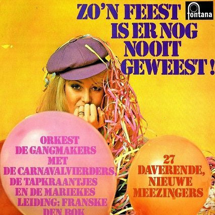 Orkest De Gangmakers - Zo´N Feest Is Er Nog Nooit Geweest (LP) Vinyl LP Vinyl Very Good (VG) <br> Hoes Good Plus (G+)