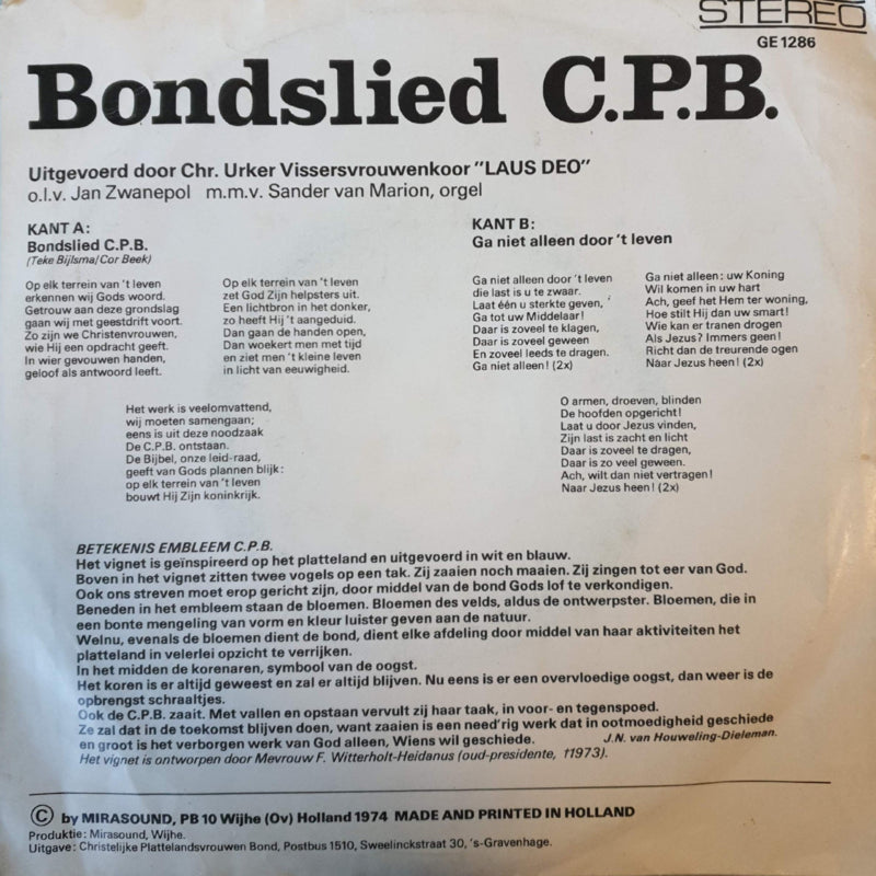 Christelijk Urker Vissersvrouwenkoor "Laus Deo" - Bondslied C.P.B. Vinyl Singles Vinyl Very Good (VG) <br> Hoes Good Plus (G+)