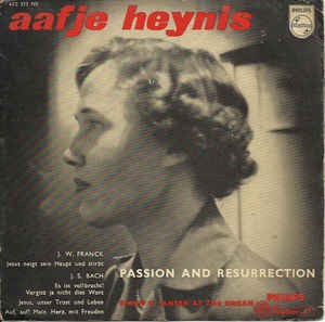 Aafje Heynis - Passion And Resurrection 17690 Vinyl Singles EP Vinyl Very Good (VG) <br> Hoes Good Plus (G+)