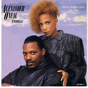 Alexander O'Neal Featuring Cherrelle - Never Knew Love Like This Vinyl Singles Vinyl Very Good (VG) <br> Hoes Good Plus (G+)