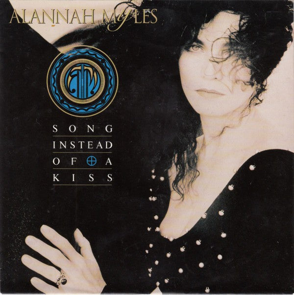 Alannah Myles - Song Instead Of A Kiss Vinyl Singles Vinyl Very Good (VG) <br> Hoes Good Plus (G+)