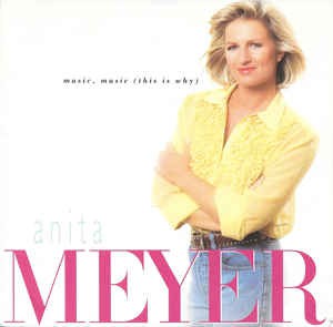 Anita Meyer - Music, Music Vinyl Singles Vinyl Very Good (VG) <br> Hoes Good Plus (G+)