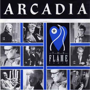 Arcadia - The Flame (Remix) Vinyl Singles Vinyl Very Good (VG) <br> Hoes Good Plus (G+)