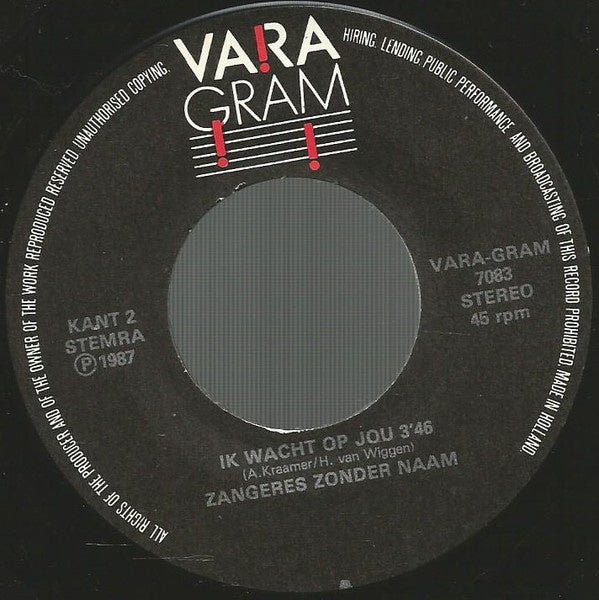 Zangeres Zonder Naam - Mijn Leven 29978 Vinyl Singles Vinyl Very Good (VG) <br> Hoes Good Plus (G+)