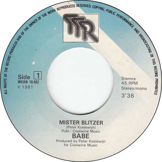 Babe - Mister Blitzer 30672 Vinyl Singles Vinyl Zeer Goed / Hoesje Goed "VINYLSINGLES.NL"