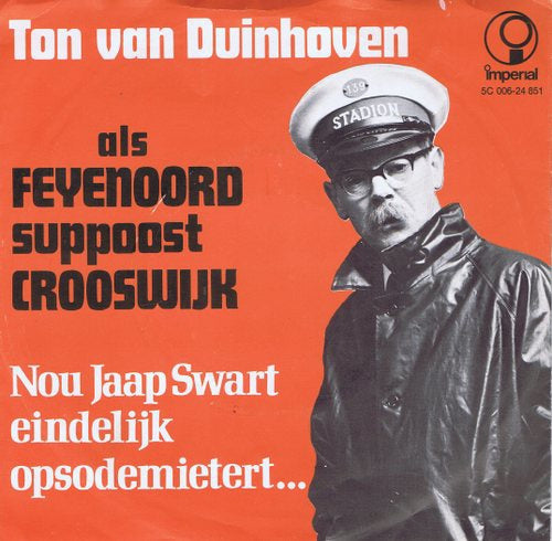 Ton Van Duinhoven - Nou Jaap Swart Eindelijk Opsodemietert Vinyl Singles Vinyl Very Good (VG) <br> Hoes Good Plus (G+)