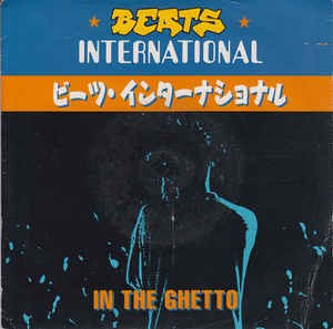 Beats International - In The Ghetto Vinyl Singles Vinyl Goed / Hoes Sticker