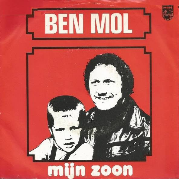 Ben Mol - Mijn Zoon Vinyl Singles Vinyl Very Good (VG) <br> Hoes Good Plus (G+)