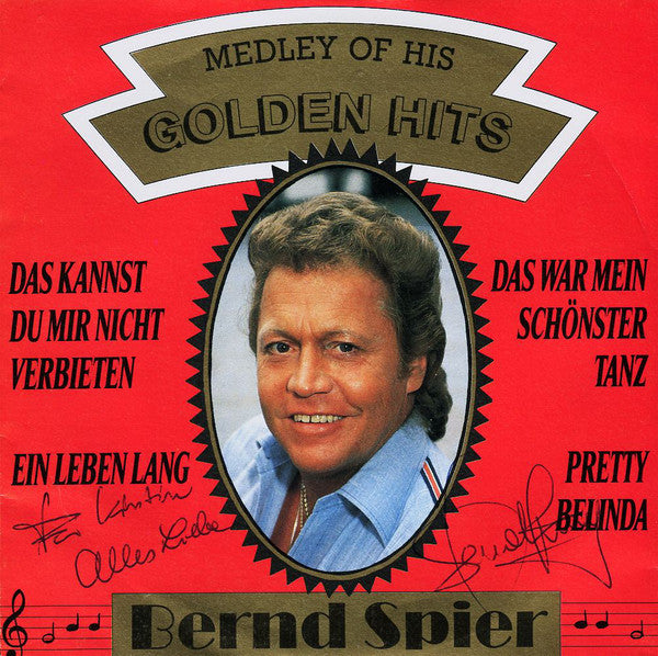 Bernd Spier - Medley Of His Golden Hits Vinyl Singles Vinyl Very Good (VG) <br> Hoes Good Plus (G+)
