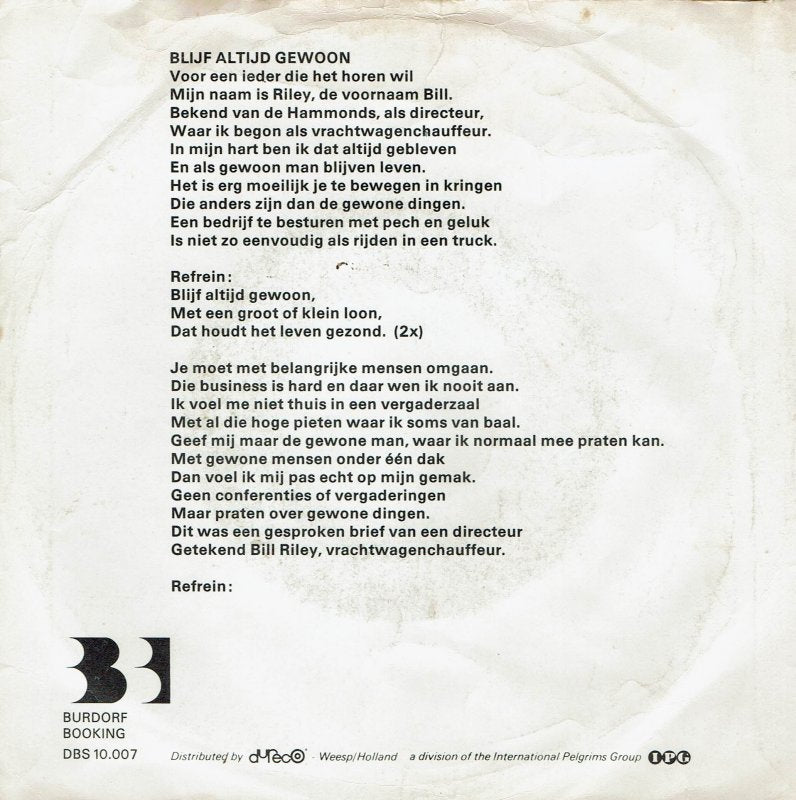 Bill Riley - Blijf Altijd Gewoon Vinyl Singles Vinyl Very Good (VG) <br> Hoes Good Plus (G+)