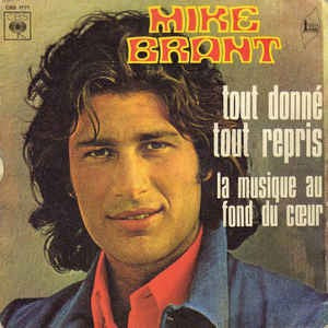 Mike Brant - Tout Donné Tout Repris Vinyl Singles