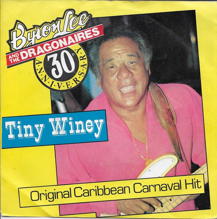 Byron Lee And The Dragonaires - Tiny Winey Vinyl Singles
