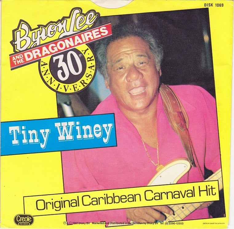 Byron Lee And The Dragonaires - Tiny Winey Vinyl Singles Vinyl Very Good (VG) <br> Hoes Good Plus (G+)