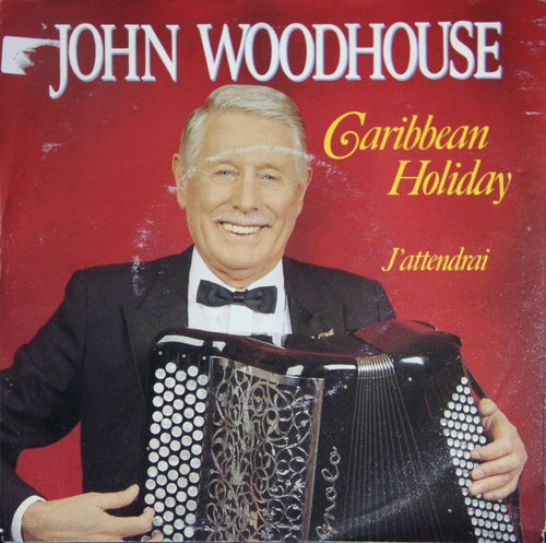 John Woodhouse - Caribbean Holiday Vinyl Singles Vinyl (VG) <br> Hoes (G+)