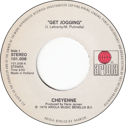Cheyenne - Get Jogging 36436 Vinyl Singles Vinyl Zeer Goed / Hoesje Goed "VINYLSINGLES.NL"
