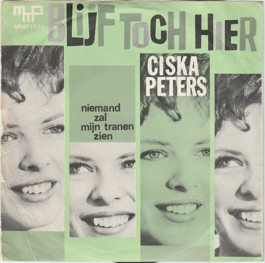 Ciska Peters - Niemand Zal Mijn Tranen Zien 18879 Vinyl Singles Vinyl Zeer Goed / Hoesje Goed "VINYLSINGLES.NL"