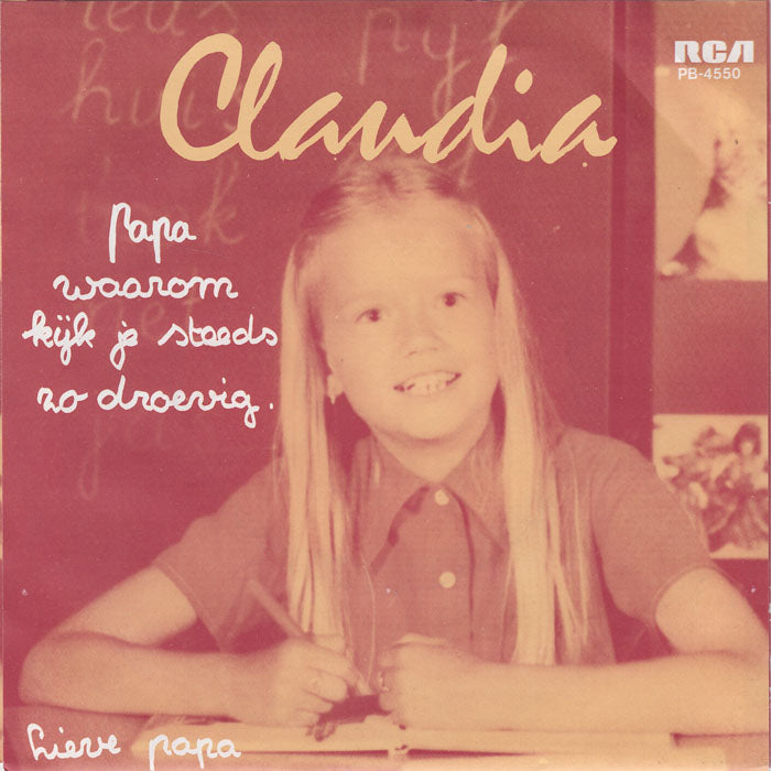Claudia - Papa, Waarom Kijk Je Steeds Vinyl Singles Vinyl Very Good (VG) <br> Hoes Good Plus (G+)