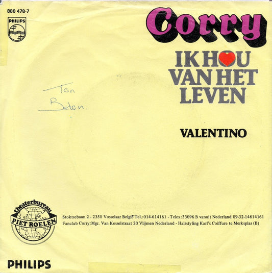 Corry - Ik Hou Van Het Leven Vinyl Singles Vinyl Zeer Goed / Hoesje Goed "VINYLSINGLES.NL"