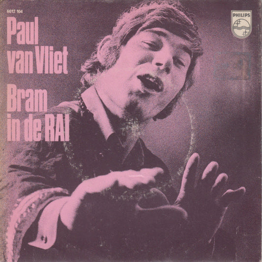 Paul Van Vliet - Bram in de RAI 23122 27170 27889 34414 Vinyl Singles VINYLSINGLES.NL