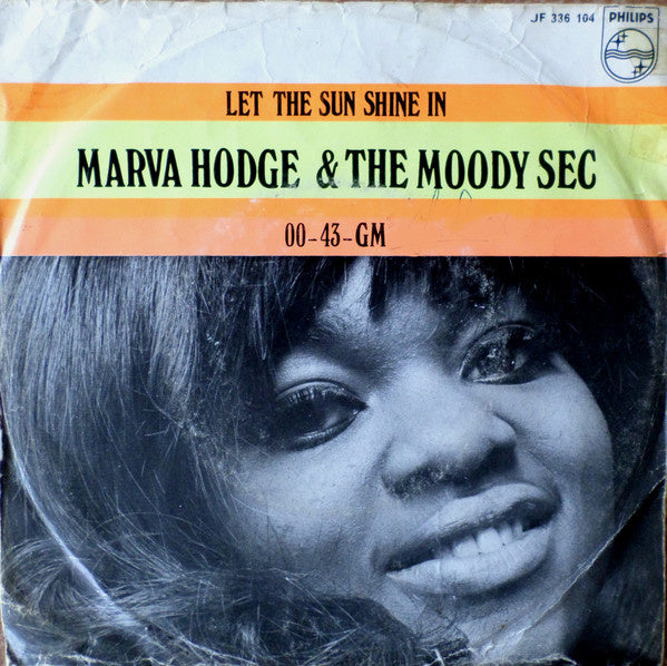 Marva Hodge & The Moody Sec - Let The Sun Shine In Vinyl Singles