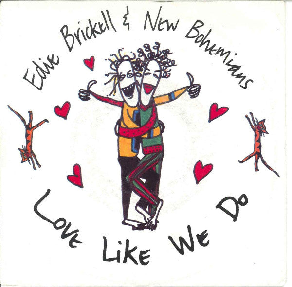 Edie Brickell & New Bohemians - Love Like We Do Vinyl Singles