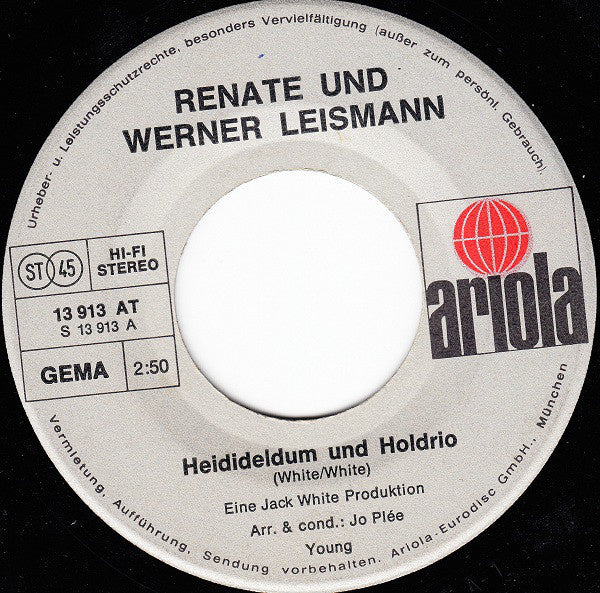 Renate Und Werner Leismann - Heidideldum Und Holdrio Vinyl Singles