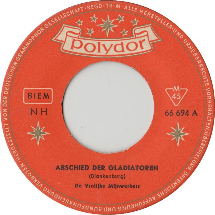 Vrolijke Mijnwerkers - Abschied Der Gladiatoren Vinyl Singles Vinyl Very Good (VG) <br> Hoes Generic