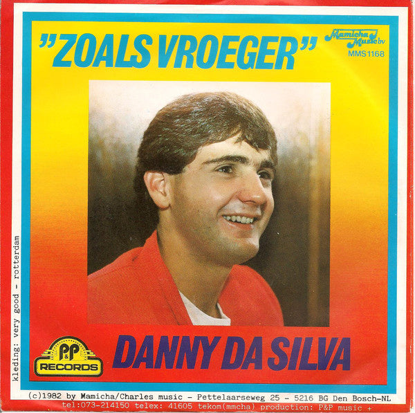 Danny Da Silva - Zoals Vroeger Vinyl Singles Vinyl Very Good (VG) <br> Hoes Good Plus (G+)