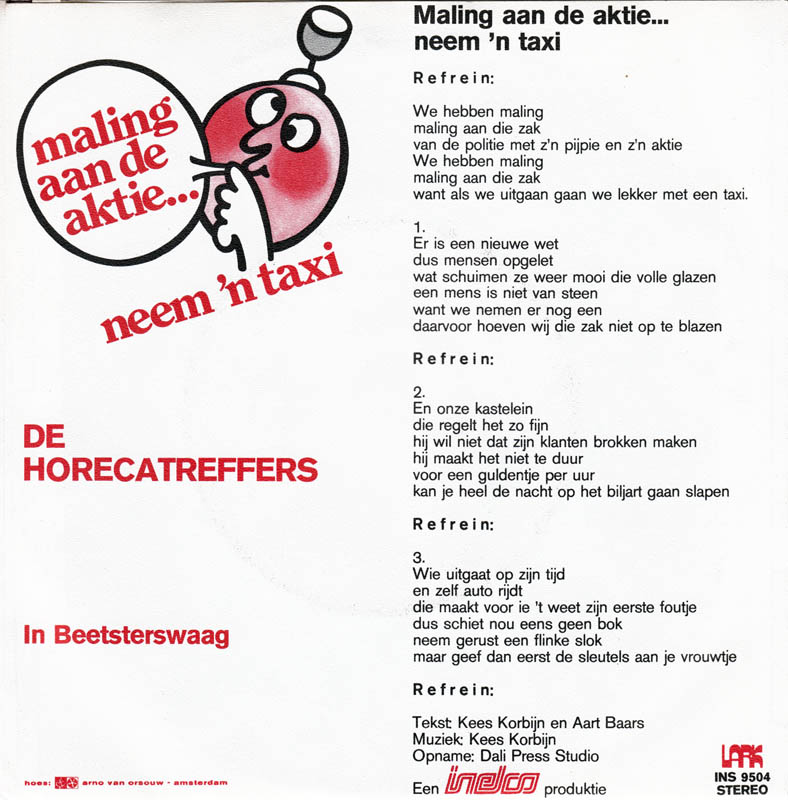 Horecatreffers - Maling Aan De Aktie... Neem 'N Taxi Vinyl Singles Vinyl Very Good (VG) <br> Hoes Good Plus (G+)