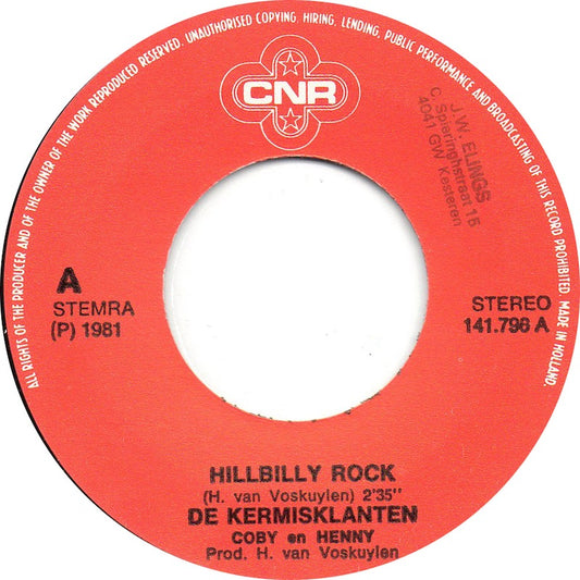 Kermisklanten - Hillbilly Rock Vinyl Singles Vinyl Zeer Goed / Hoesje Goed "VINYLSINGLES.NL"