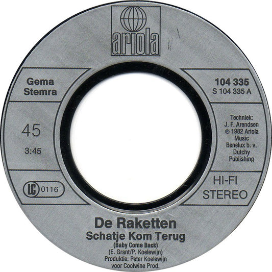 Raketten - Schatje Kom Terug Vinyl Singles Media VG+ \ Sleeve G+