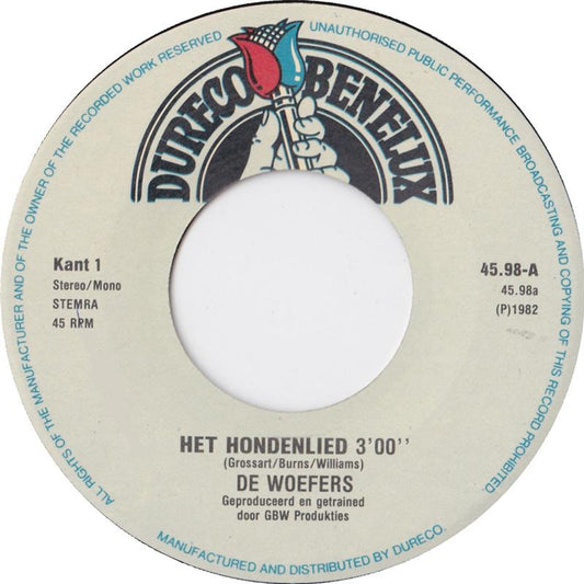 Woefers - Het Hondenlied 14182 Vinyl Singles Vinyl Zeer Goed / Hoesje Goed "VINYLSINGLES.NL"