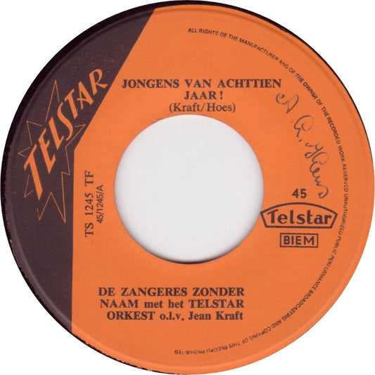 Zangeres Zonder Naam - Jongens Van Achttien Jaar! 35769 Vinyl Singles Vinyl Zeer Goed / Hoesje Goed "VINYLSINGLES.NL"