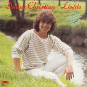 Dennie Christian - Liefde (LP) Vinyl LP Vinyl Very Good (VG) <br> Hoes Good Plus (G+)