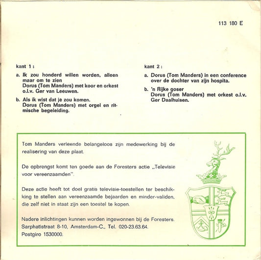 Dorus - Ik Zou Honderd Willen Worden Alleen Maar Om Te Zien 24566 Vinyl Singles EP Vinyl Zeer Goed / Hoesje Goed "VINYLSINGLES.NL"