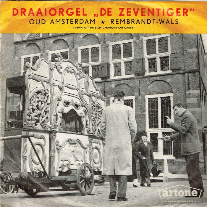 Draaiorgel De Zeventiger - Oud Amsterdam Vinyl Singles