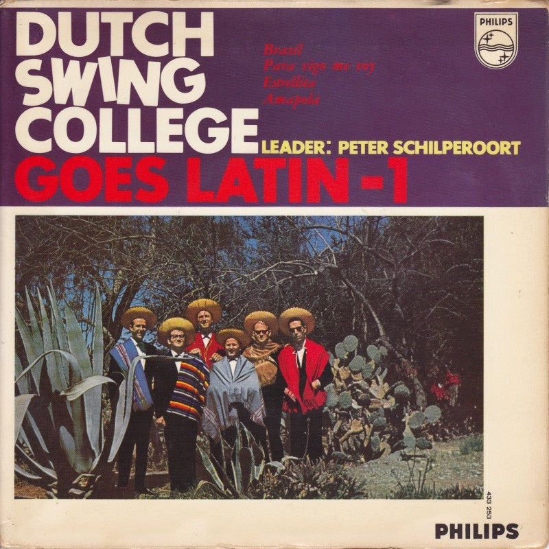 Dutch Swing College Band - D.S.C. Goes Latin - no. 1 23937 Vinyl Singles EP Vinyl Very Good (VG) <br> Hoes Good Plus (G+)