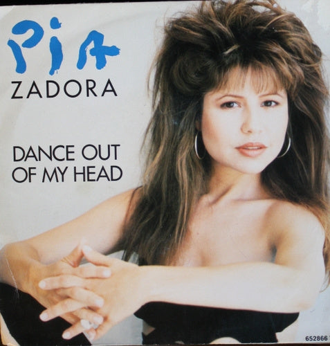 Pia Zadora - Dance Out Of My Head Vinyl Singles Vinyl (VG) <br> Hoes (G+)