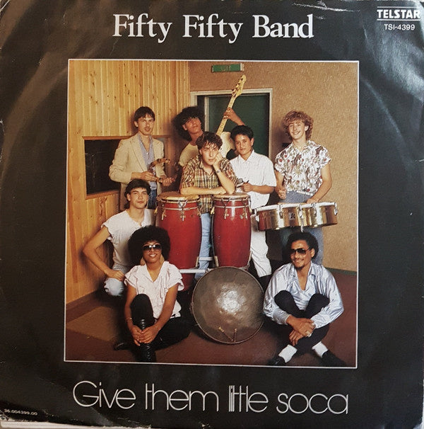 Fifty Fifty Band - Give Them Little Soca Vinyl Singles Vinyl Very Good (VG) <br> Hoes Good Plus (G+)
