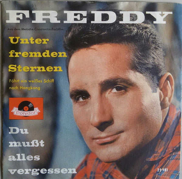 Freddy - Unter Fremden Sternen (B-Keus) Vinyl Singles Vinyl Goed / Hoes Redelijk