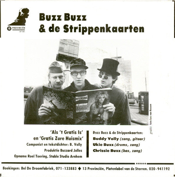 Buzz Buzz & De Strippenkaarten - Als 't Gratis Is Vinyl Singles Vinyl Very Good (VG) <br> Hoes Good Plus (G+)