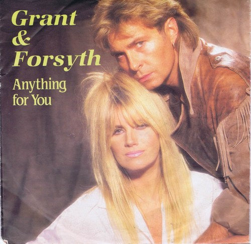 Grant & Forsyth - Anything For You Vinyl Singles Vinyl Very Good (VG) <br> Hoes Good Plus (G+)