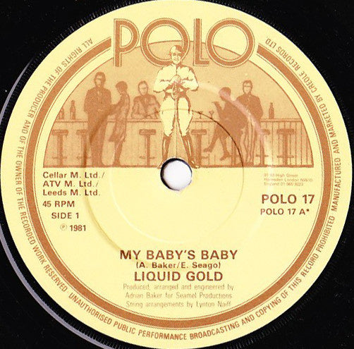 Liquid Gold - My Baby's Baby Vinyl Singles Vinyl (VG) <br> Hoes (G+)