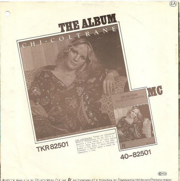 Chi Coltrane - What's Happening To Me (It's A Spell) Vinyl Singles Vinyl Very Good (VG) <br> Hoes Good Plus (G+)