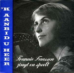 Frannie Faassen - 'K Aanbid U Heer Vinyl Singles EP Vinyl Very Good (VG) <br> Hoes Good Plus (G+)